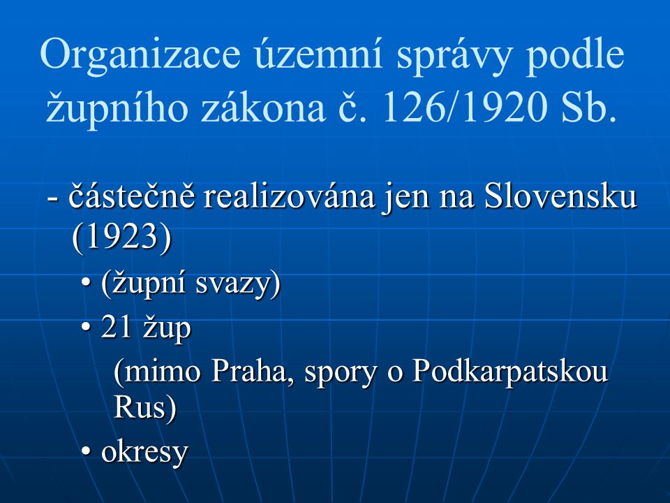 Organizace územní správy podle župního zákona č. 126/1920 Sb.