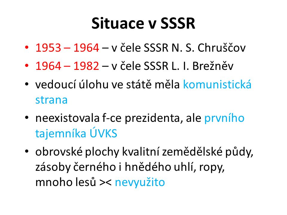 Situace v SSSR 1953 – 1964 – v čele SSSR N. S. Chruščov