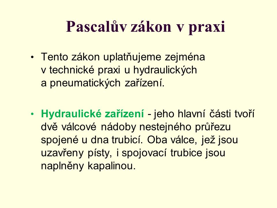 Pascalův zákon v praxi