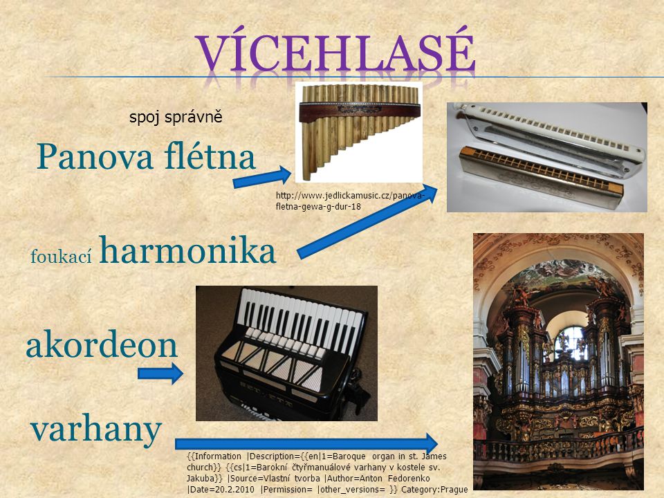 vícehlasé Panova flétna akordeon varhany foukací harmonika