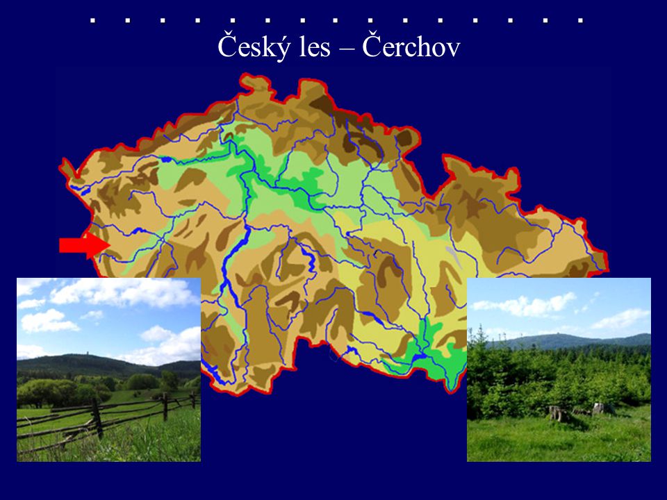 Český les – Čerchov
