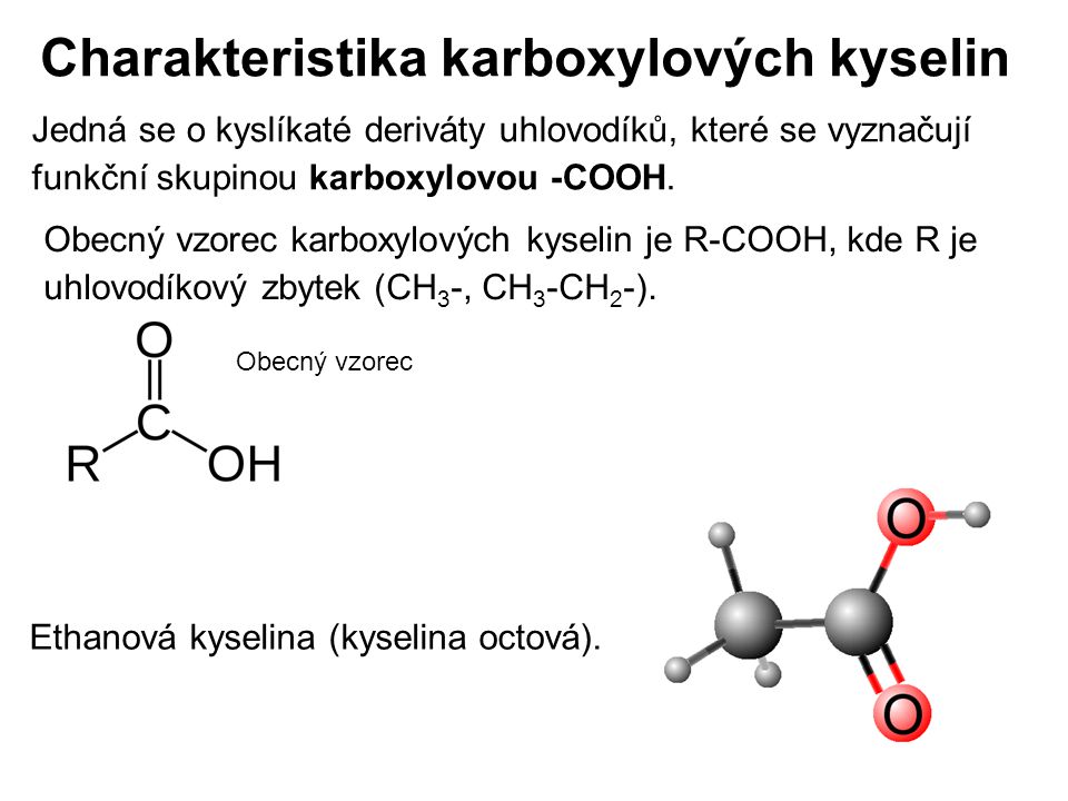 Charakteristika karboxylových kyselin