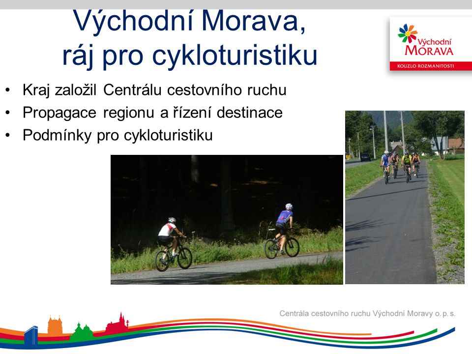 Východní Morava, ráj pro cykloturistiku