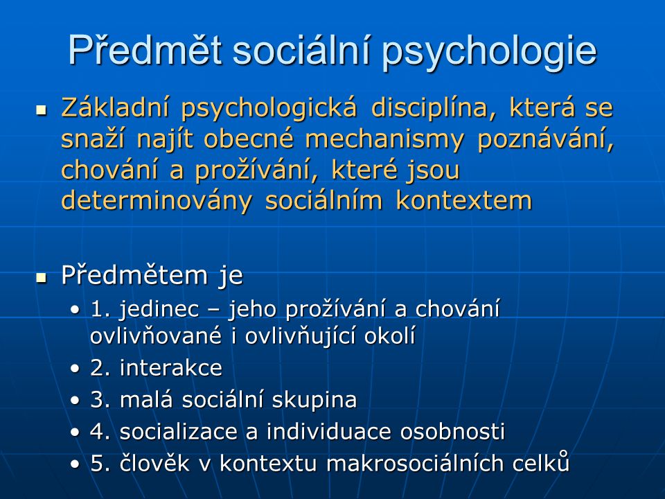Co je predmetem sociální psychologie?