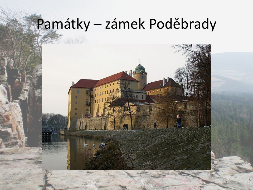 Památky – zámek Poděbrady