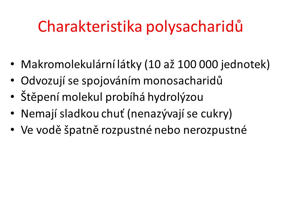 Charakteristika polysacharidů