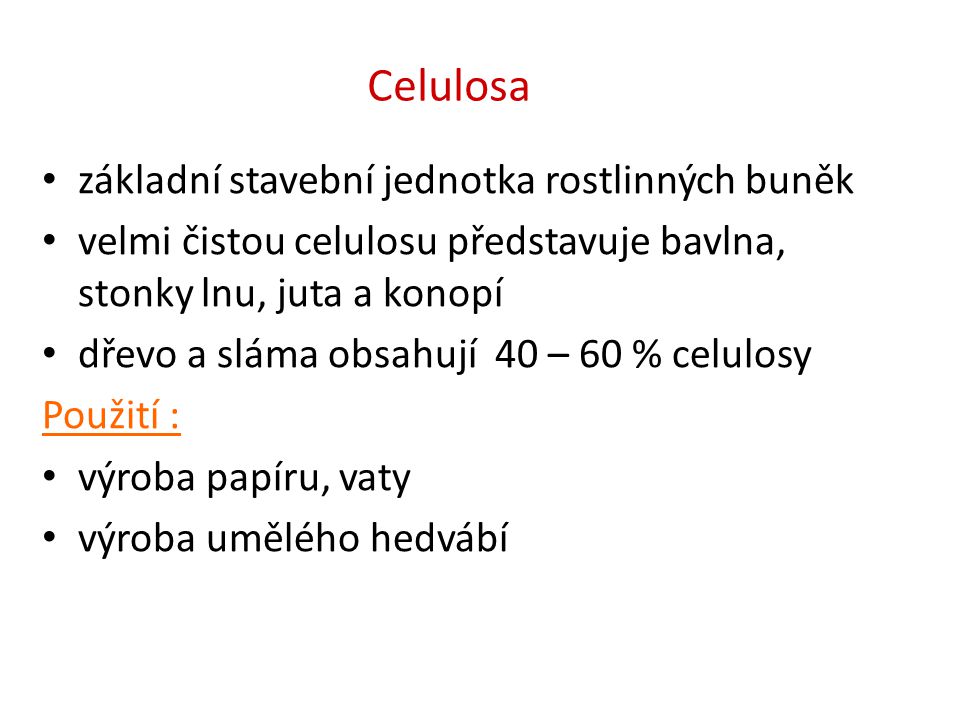 Celulosa základní stavební jednotka rostlinných buněk
