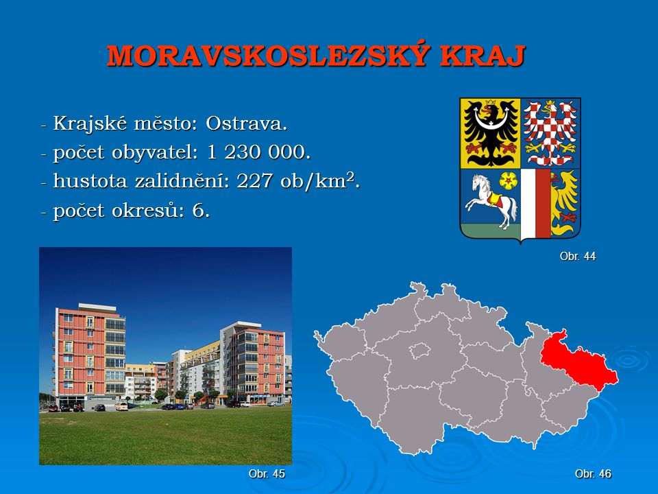 https://slideplayer.cz/slide/2844998/10/images/16/MORAVSKOSLEZSK%C3%9D+KRAJ+Krajsk%C3%A9+m%C4%9Bsto%3A+Ostrava..jpg