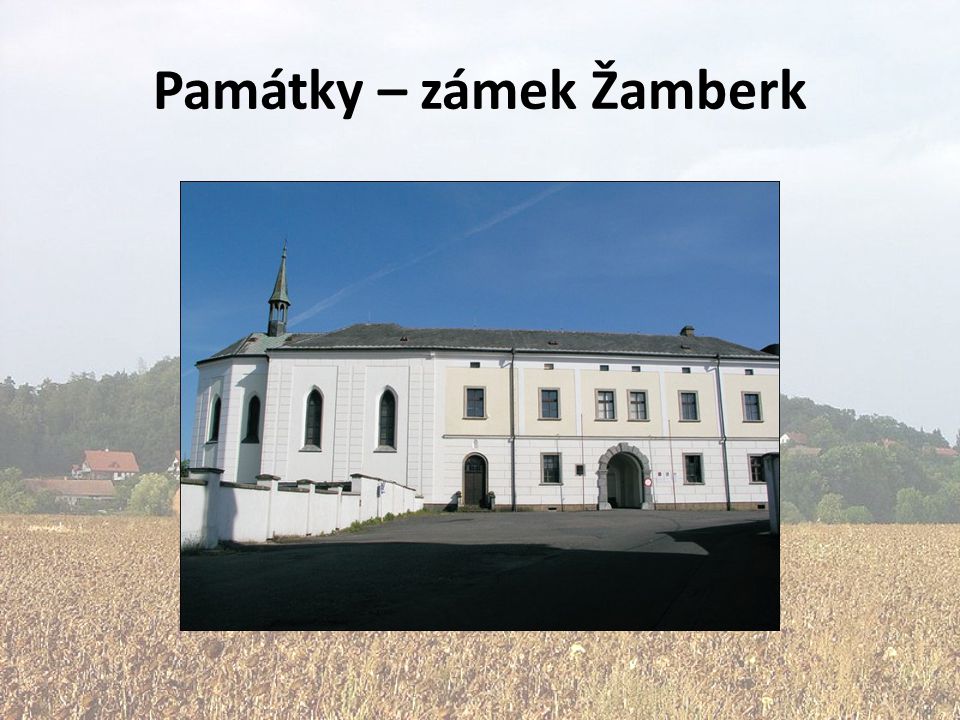 Památky – zámek Žamberk