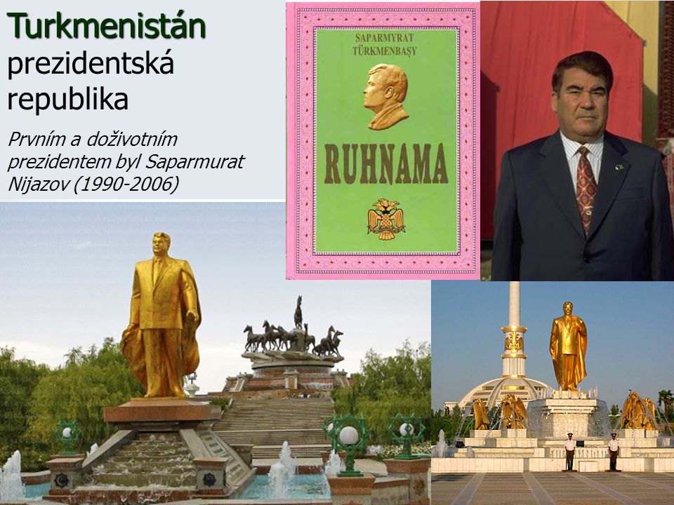 Turkmenistán prezidentská republika