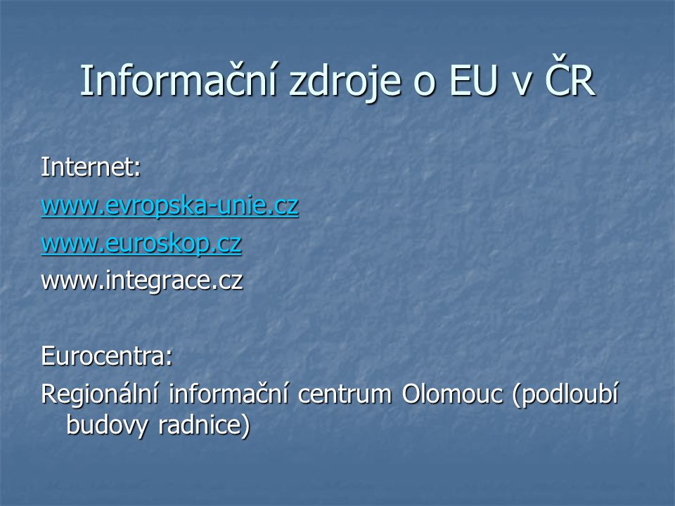 Informační zdroje o EU v ČR