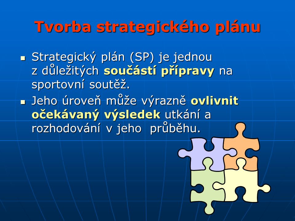Tvorba strategického plánu