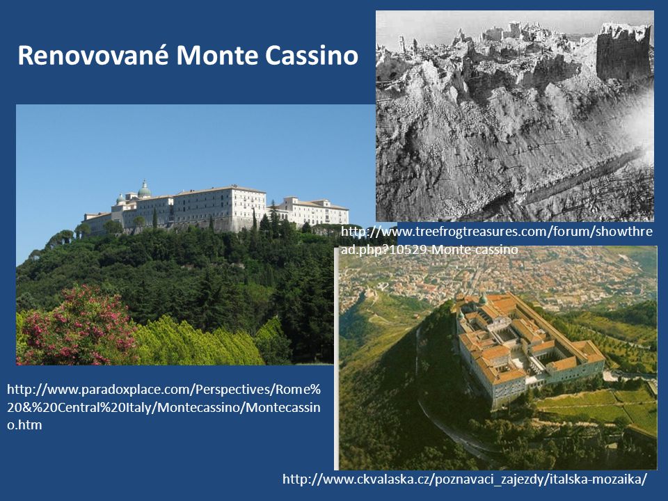 Renovované Monte Cassino