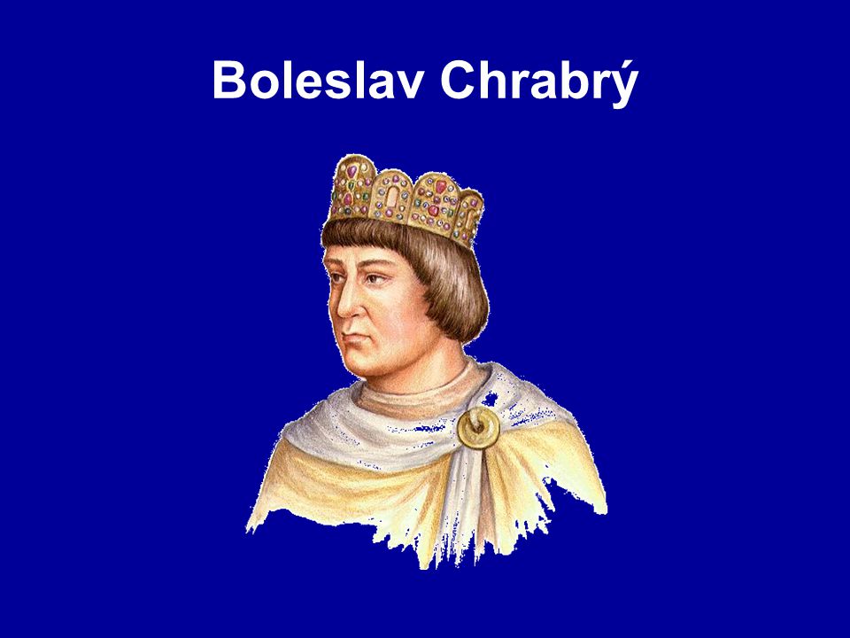 Boleslav Chrabrý