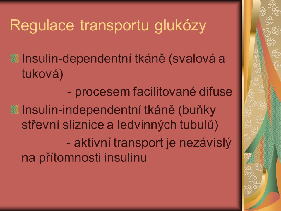 Regulace transportu glukózy