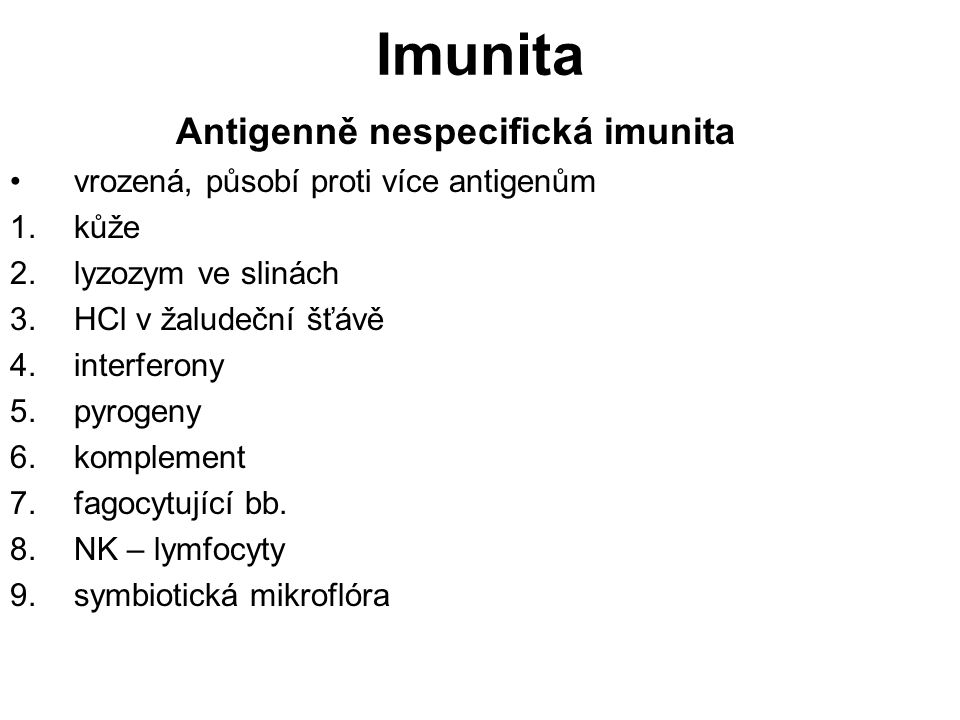 Antigenně nespecifická imunita