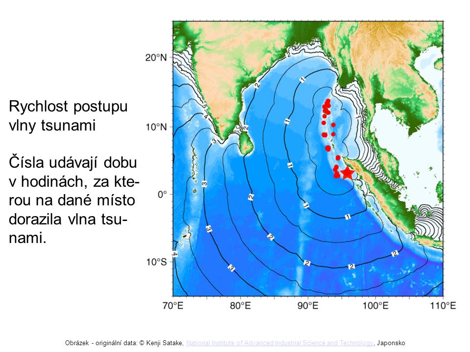 Rychlost postupu vlny tsunami Čísla udávají dobu v hodinách, za kte-