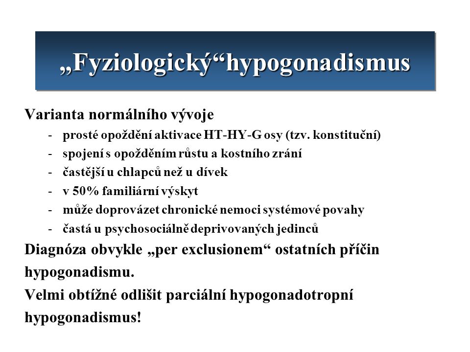 „Fyziologický hypogonadismus