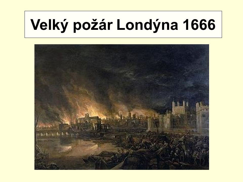 Velký požár Londýna 1666