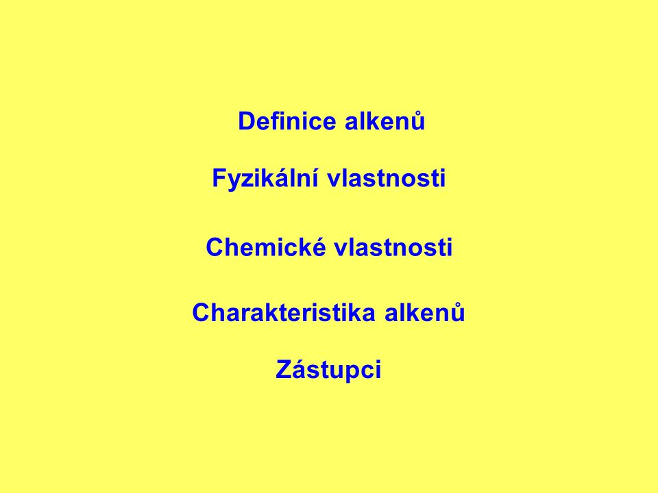 Charakteristika alkenů