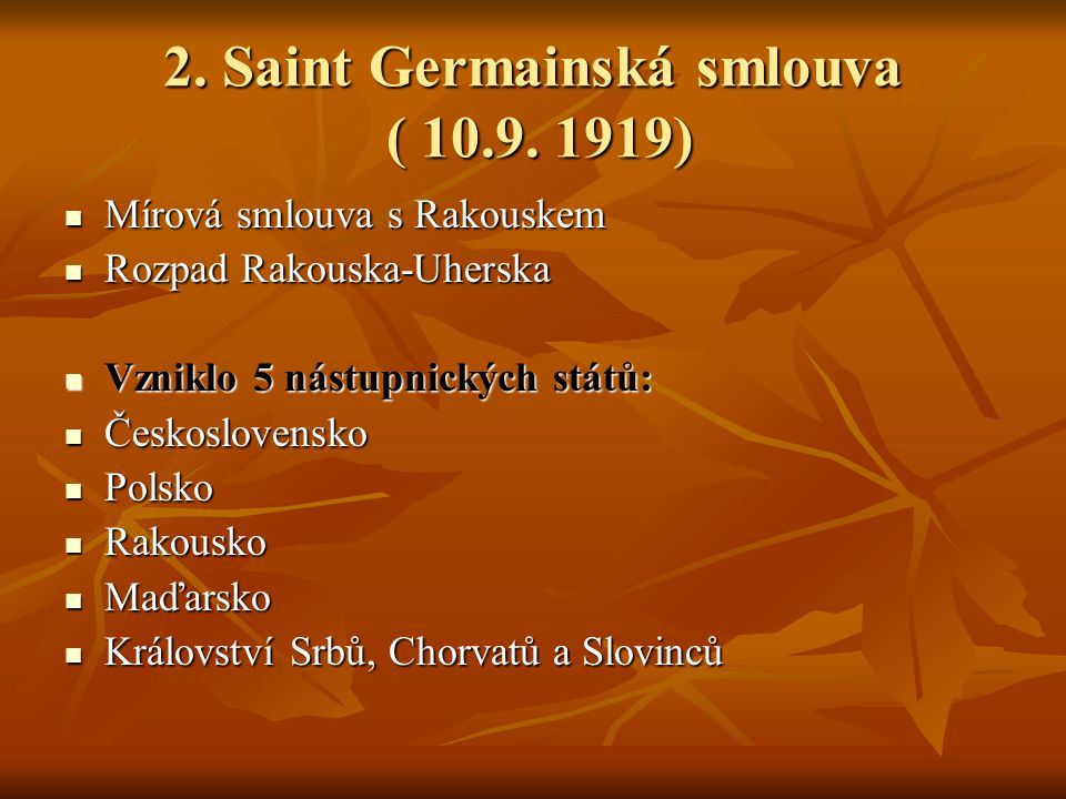 2. Saint Germainská smlouva ( )