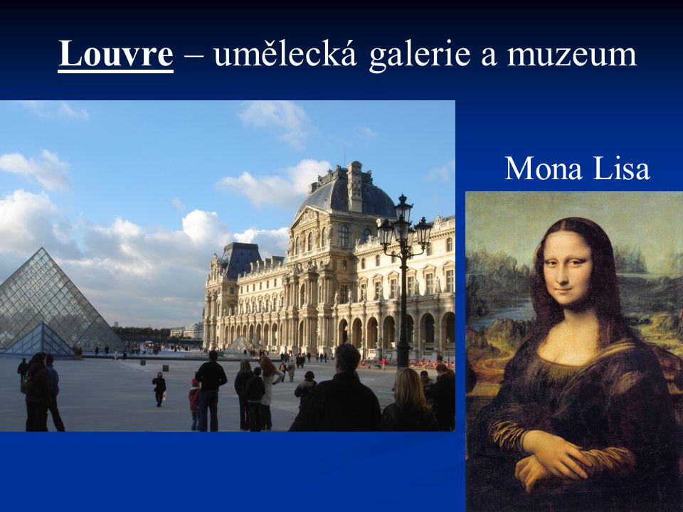 Louvre – umělecká galerie a muzeum