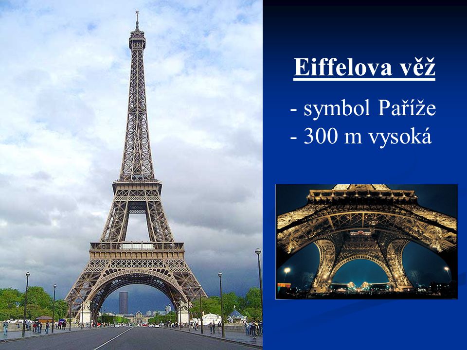 Eiffelova věž - symbol Paříže m vysoká