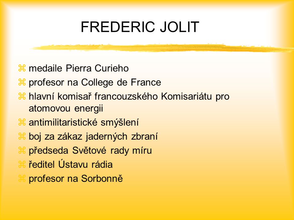 FREDERIC JOLIT medaile Pierra Curieho profesor na College de France
