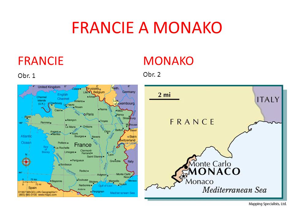FRANCIE A MONAKO FRANCIE MONAKO Obr. 1 Obr. 2