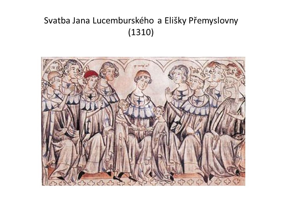 Svatba Jana Lucemburského a Elišky Přemyslovny (1310)