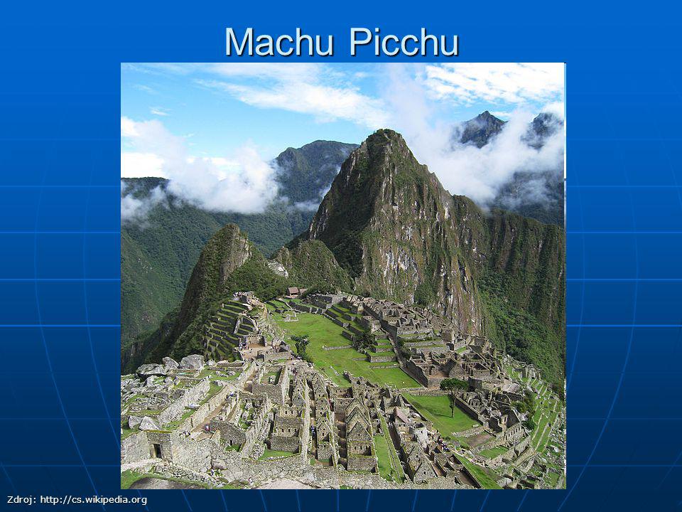 Machu Picchu Zdroj: