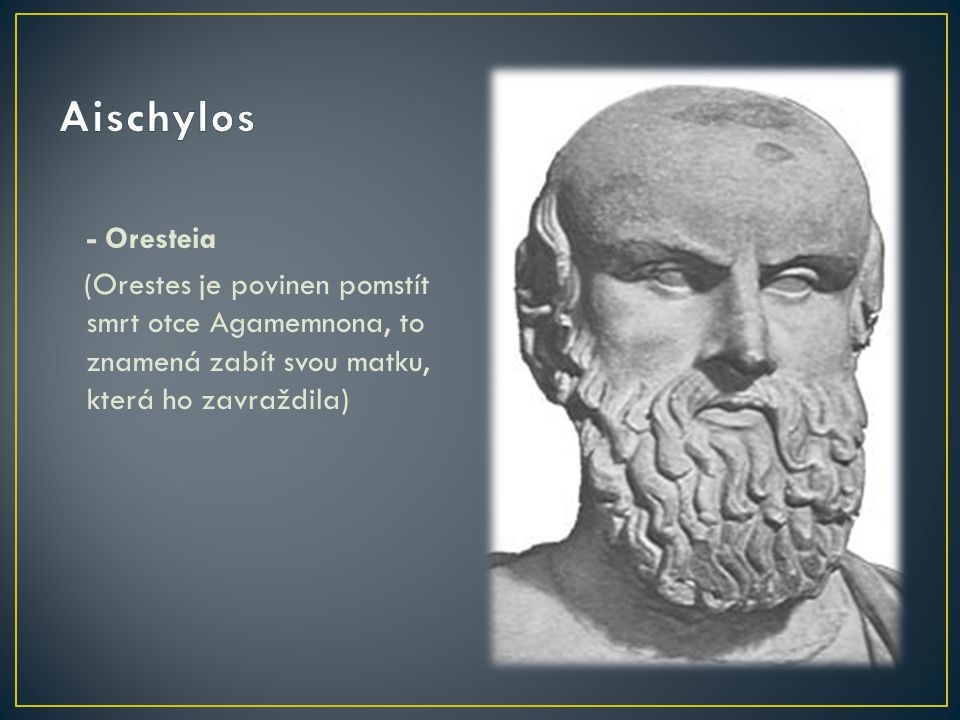 Aischylos - Oresteia.