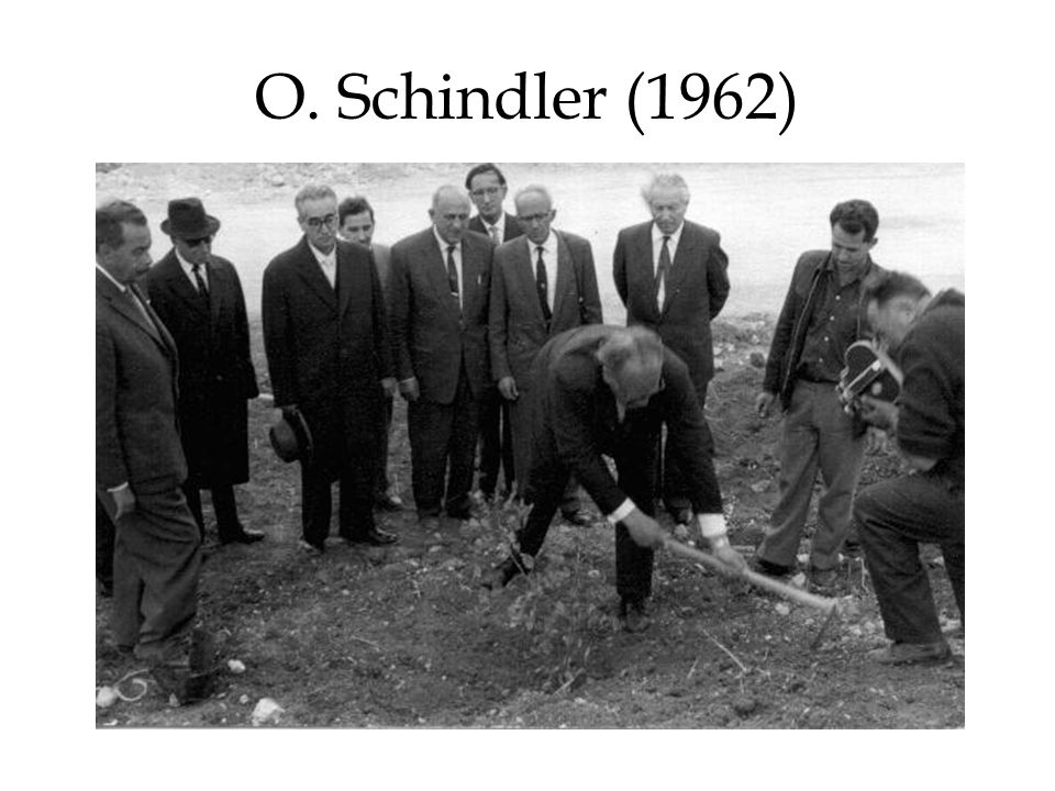 O. Schindler (1962)