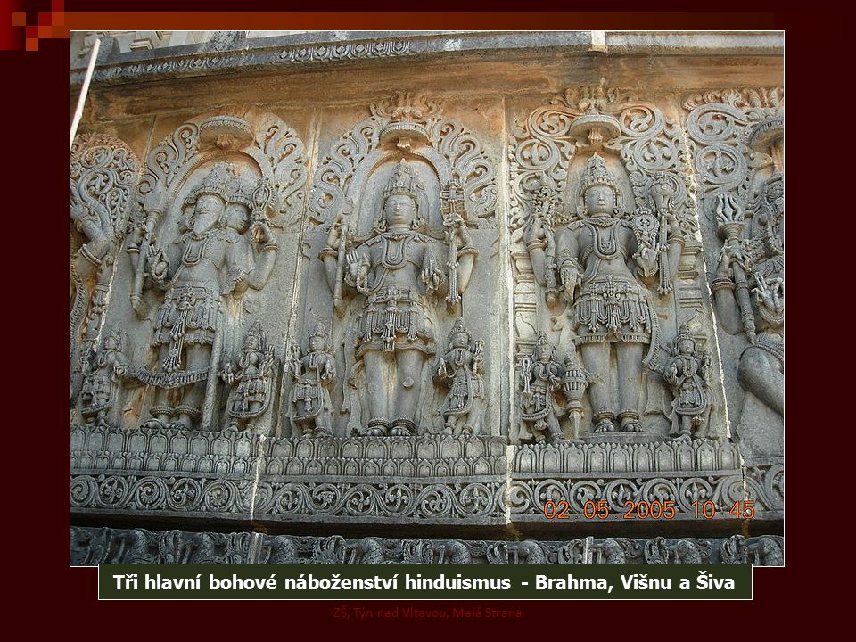 Tři hlavní bohové náboženství hinduismus - Brahma, Višnu a Šiva
