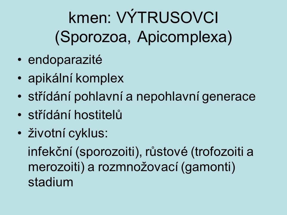 kmen: VÝTRUSOVCI (Sporozoa, Apicomplexa)