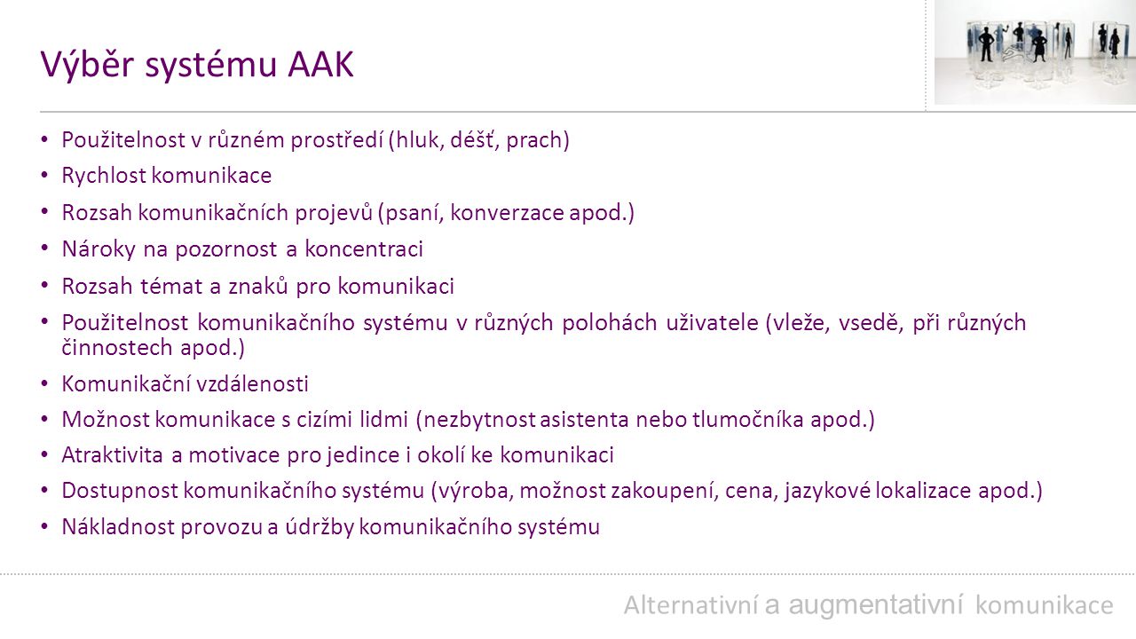 Výběr systému AAK Alternativní a augmentativní komunikace