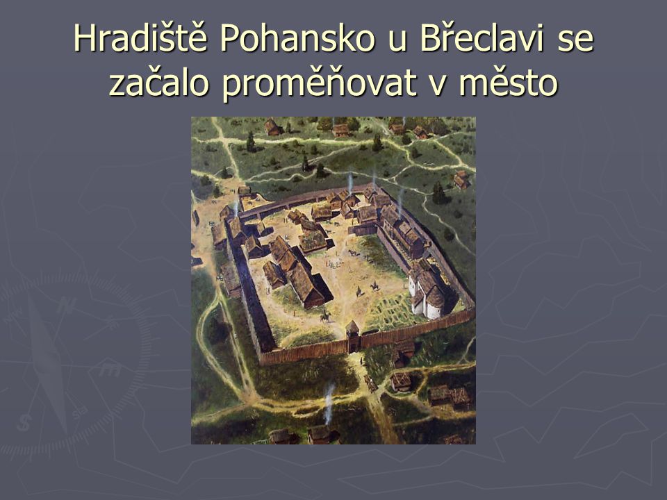 Hradiště Pohansko u Břeclavi se začalo proměňovat v město