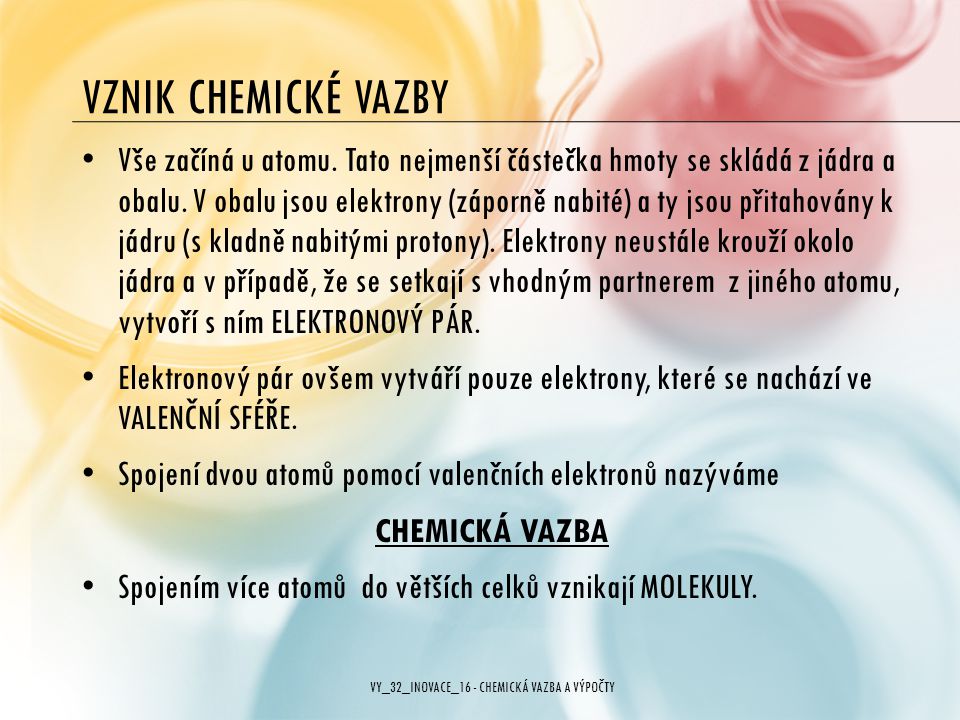 VY_32_INOVACE_16 - CHEMICKÁ VAZBA A VÝPOČTY