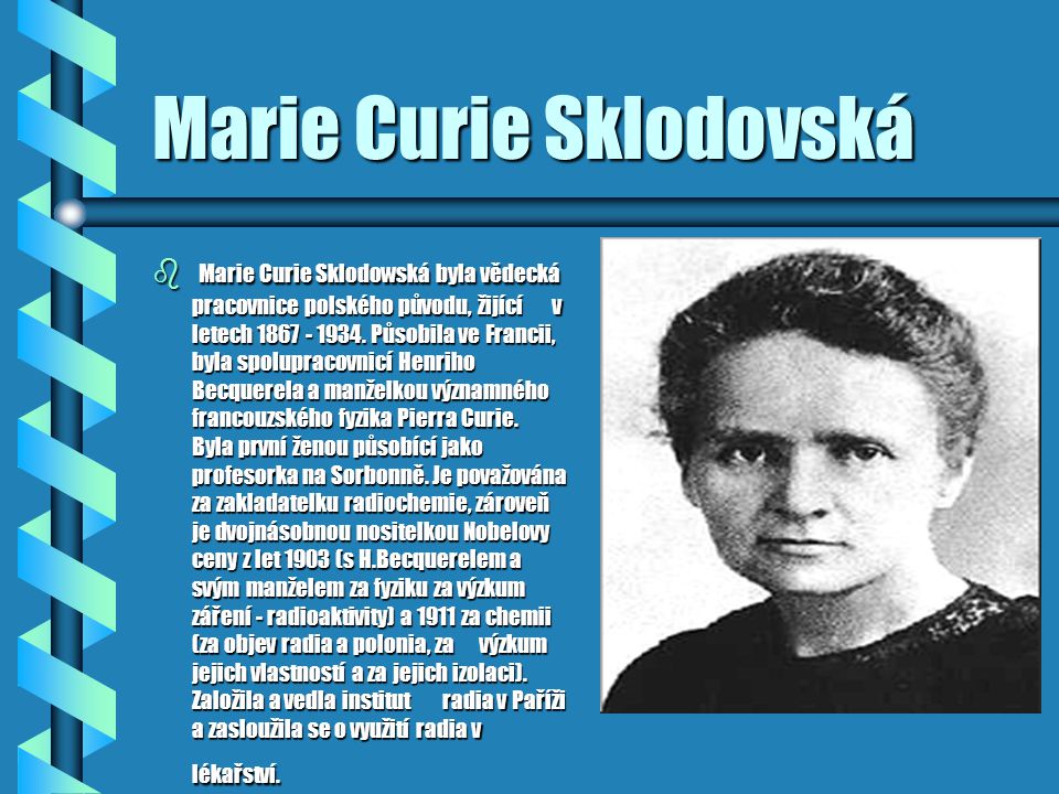Marie Curie Sklodovská