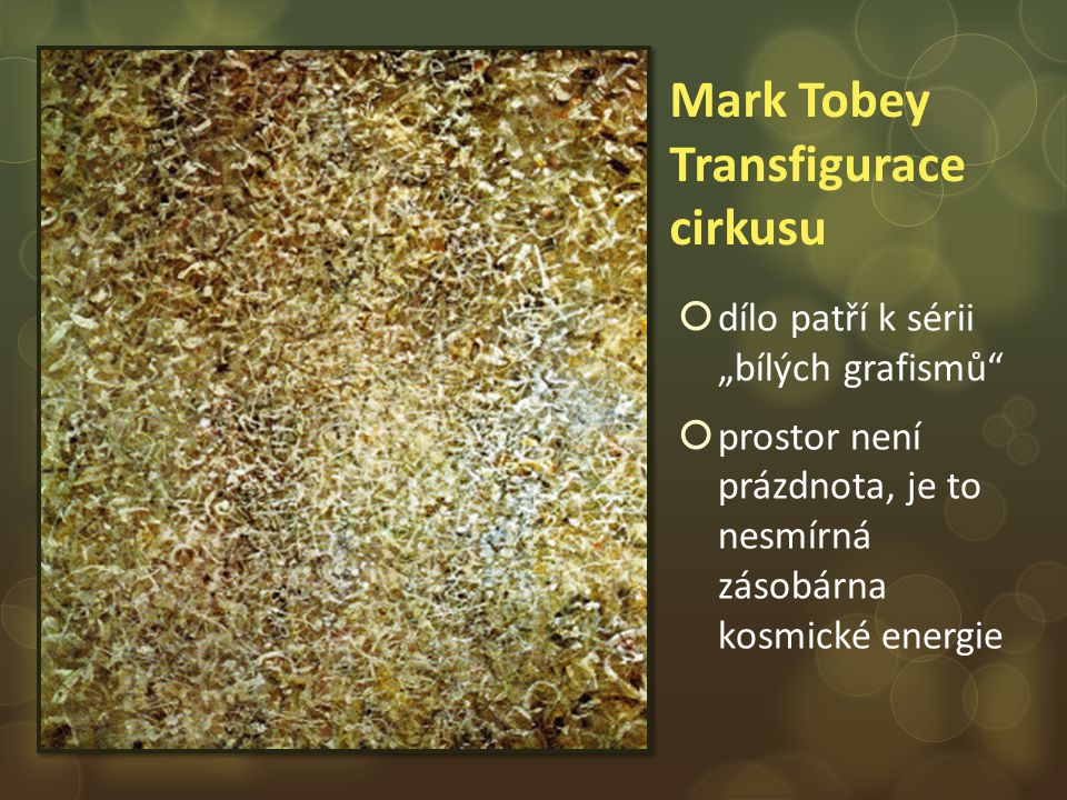 Mark Tobey Transfigurace cirkusu