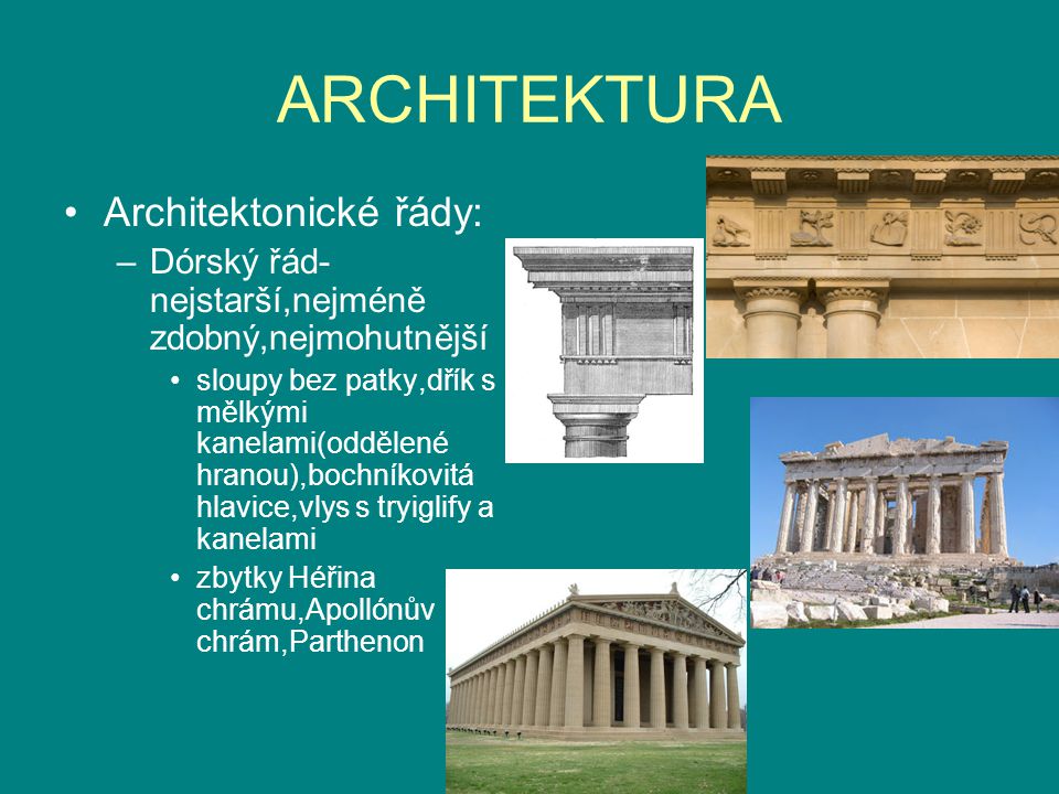 ARCHITEKTURA Architektonické řády: