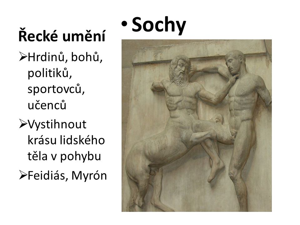 Sochy Řecké umění Hrdinů, bohů, politiků, sportovců, učenců