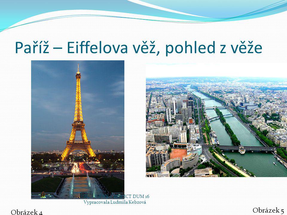 Paříž – Eiffelova věž, pohled z věže