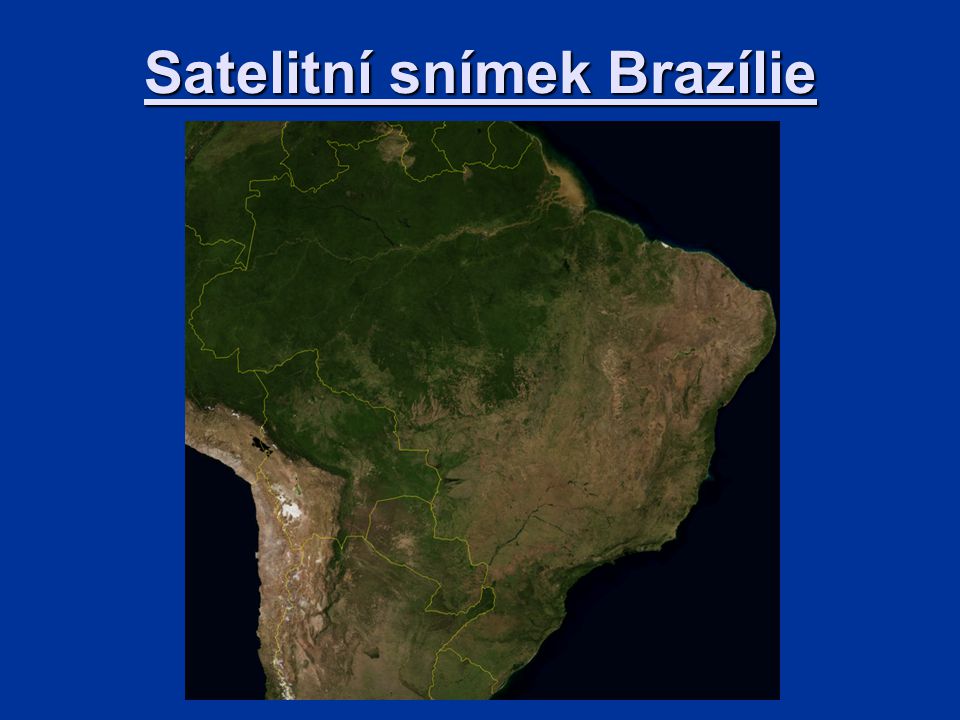 Satelitní snímek Brazílie