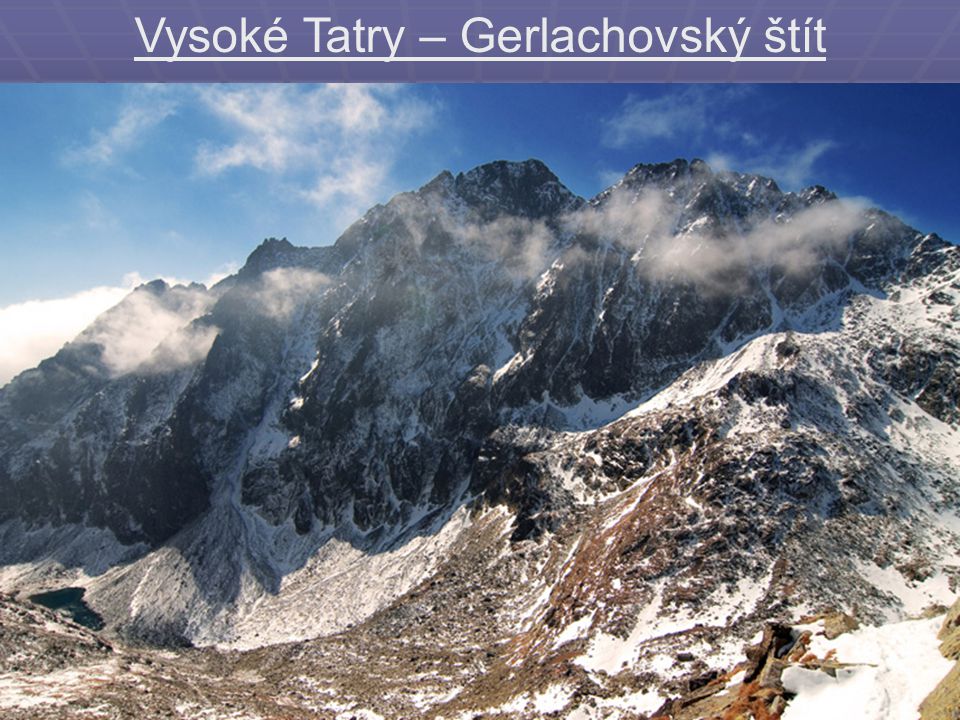 Vysoké Tatry – Gerlachovský štít