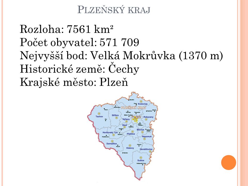 Nejvyšší bod: Velká Mokrůvka (1370 m) Historické země: Čechy