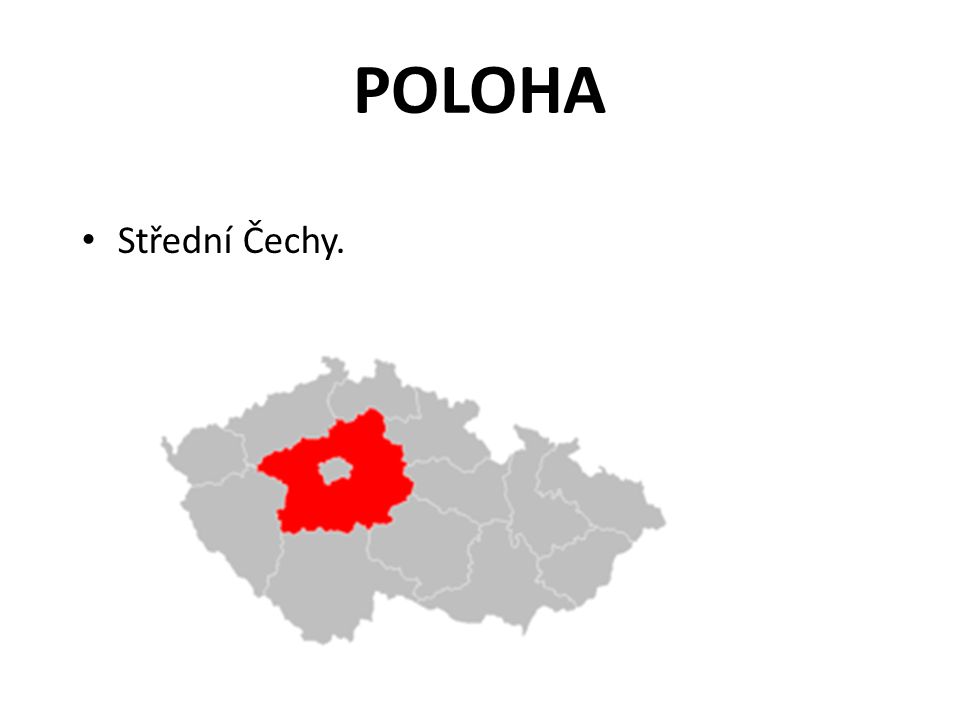 POLOHA Střední Čechy.