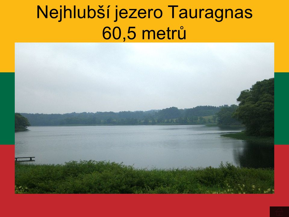 Nejhlubší jezero Tauragnas 60,5 metrů