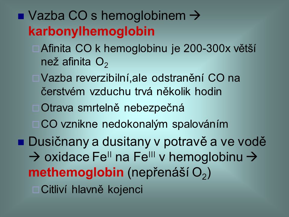 Vazba CO s hemoglobinem  karbonylhemoglobin