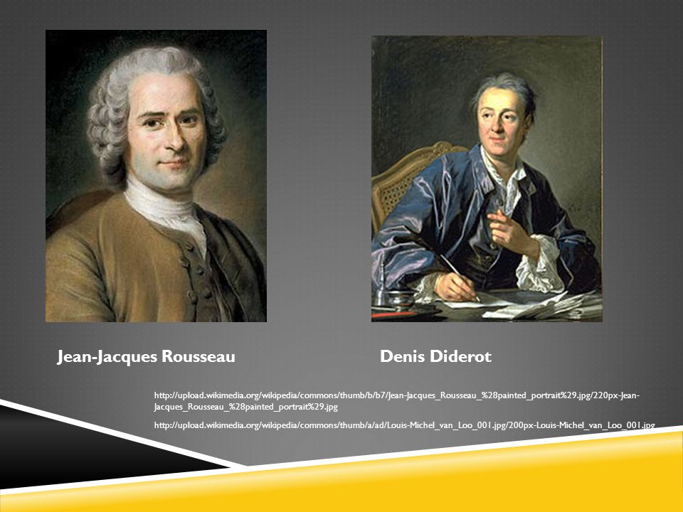 Jean-Jacques Rousseau Denis Diderot